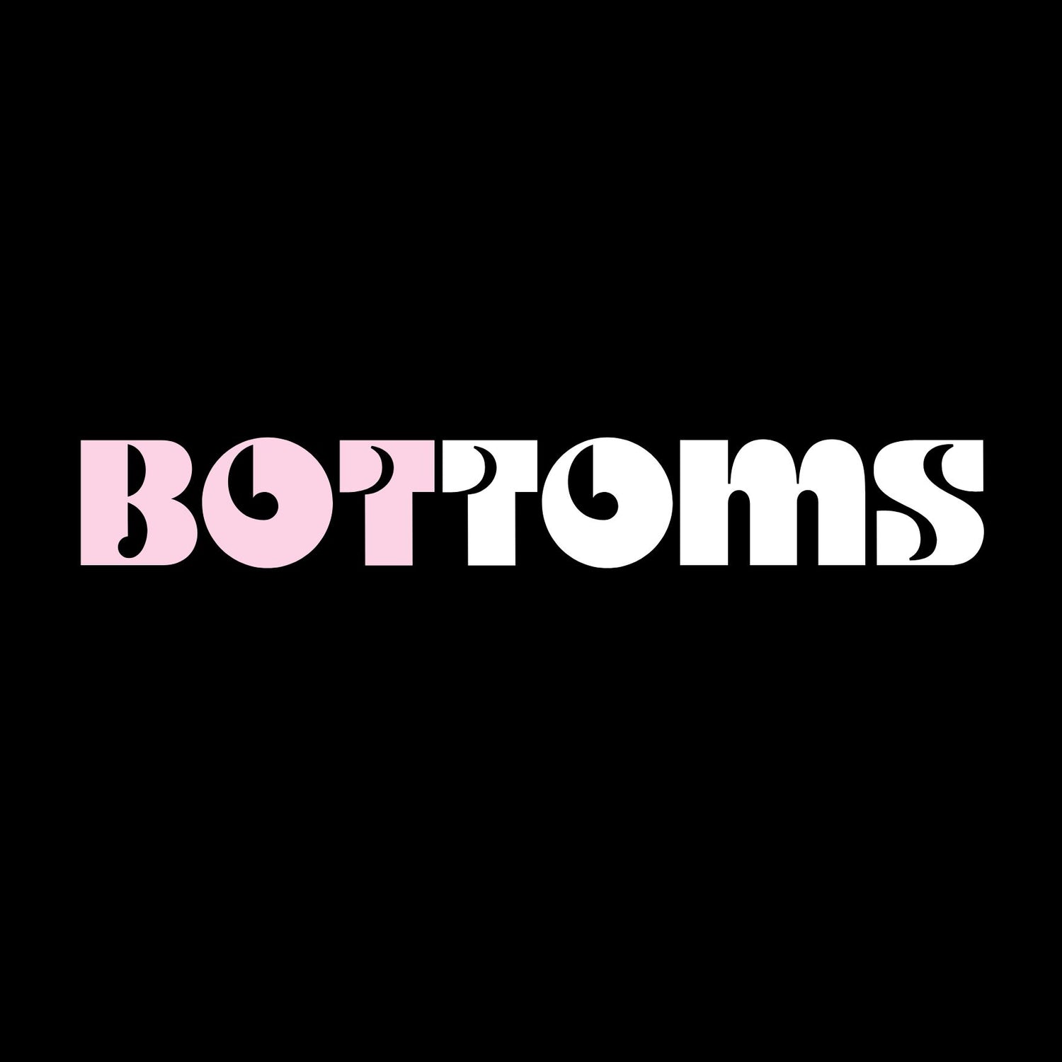 BOTTOMS